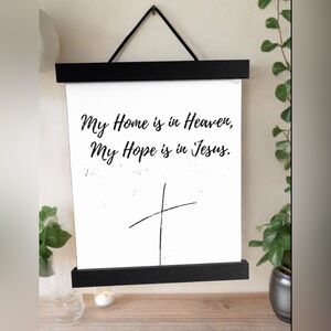 HONEY AND ROSES Paper Print, “My Home is‎ in Heaven, My Hope is in Jesus”, 8x10